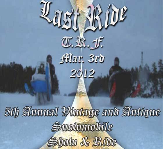 "The Last Ride" 2012 Vintage Snowmobile Show & Ride in TRF
